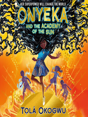 Onyeka and the Academy of the Sun - Audiobook